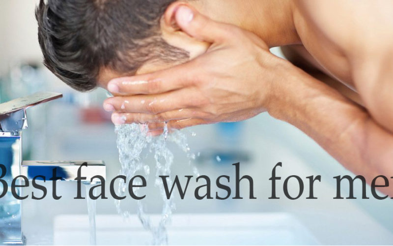 Best face wash for men